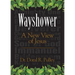 Wayshower: A New View of Jesus