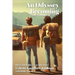 An Odyssey of Becoming: That Summer Of '72
