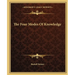 The Four Modes Of Knowledge