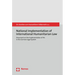 National Implementation of International Humanitarian Law: Document on the Implementation of Ihl in the German Legal System