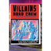 Villains Road Crew: A Theatrical Playbook Collection