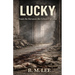 Lucky: From the Between the Echoes Universe