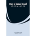 Diary of Samuel Sewall - 1674 - 1729: Vol. 1: 1674 - 1700