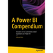 A Power Bi Compendium: Answers to 65 Commonly Asked Questions on Power Bi