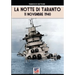 La notte di Taranto: 11 novembre 1940