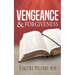 Vengeance and Forgiveness
