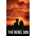 The Rebel Son