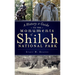 A History & Guide to the Monuments of Shiloh National Park
