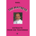 The Maitreya: Extracts from his teaching