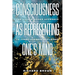 Consciousness as Representing One's Mind: The Higher-Order Approach to Consciousness Explained