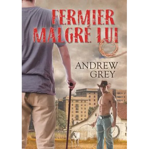 Fermier Malgré Lui