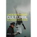 Understanding Cultural Globalization