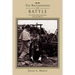The Brotherhood of Battle: The Civil War Soldiers and Families of Newark Valley, New York