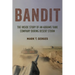 Bandit: The Inside Story of an Abrams Tank Company During Desert Storm