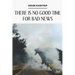 There Is No Good Time for Bad News