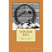 Winter Kill: A Clay Jared Western