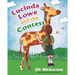 Lucinda Lowe: and the Contest