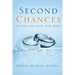 Second Chances At Life and Love, With Hope