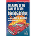 The Name of the Game is Death / One Endless Hour
