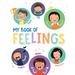 My Book of Feelings: An Interactive Activity Book for Kids to Understand and Express Emotions Ages 3+ [Select Learning]