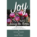 Joy: Blossoms Among the Thorns