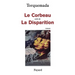 Le Corbeau: suivi de La Disparition
