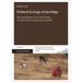 Political Ecology of the Ridge: The Establishment and Contestation of Urban Forest Conservation in Delhi
