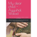 My dear child - Ayyuhal Walad: Advice from Imam Ghazali to students of esoteric knowledge