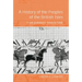 A History of the Peoples of the British Isles: From Prehistoric Times to 1688