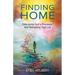 Finding Home: Embracing God's Promises and Rebuilding Your Life