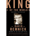 King of the World: Muhammad Ali and the Rise of an American Hero