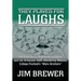 They Played for Laughs: The True Story of Stewart Ferguson and the Arkansas A&M Wandering Weevils, College Football's "Marx Brothers"