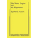 The Water Engine & Mr. Happiness