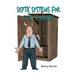 Septic Systems for City Slickers