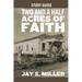 Two and a Half Acres of Faith Study Guide