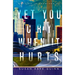 Yet You Cry When It Hurts (Nothing is Promised 4)