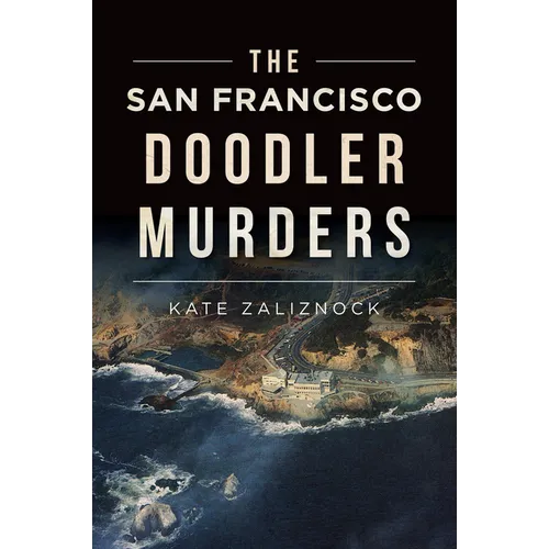 The San Francisco Doodler Murders