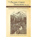 The Pacific Crest Trailside Reader, Oregon and Washington: Adventure, History, and Legend on the Long-Distance Trail