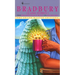 Bradbury Classic Stories 1: From the Golden Apples of the Sun and R Is for Rocket