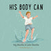 His Body Can