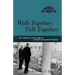 Walk Together, Talk Together: The American Field Service Student Exchange Program