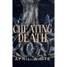 Cheating Death