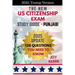 The New U.S. Citizenship Exam Study Guide - Punjabi: 128 Questions You Need To Know
