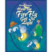 How the Fire Fly Got Its Light