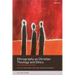 Ethnography as Christian Theology and Ethics: A Fully Revised 2nd Edition