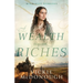 A Wealth Beyond Riches