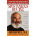 Spontaneous Healing: How to Discover and Enhance Your Body's Natural Ability to Maintain and Heal Itself