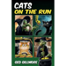 Cats on the Run