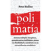 Polimatía: Domina múltiples disciplinas, aprende nuevas habilidades, piensa con flexibilidad y conviértete en un extraordinario autodidacta