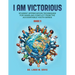 I Am Victorious: Student Appreciation Techniques for Handling Conflict from the Accountable Youth Series: For Grade Five